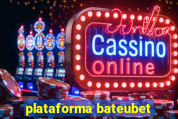 plataforma bateubet